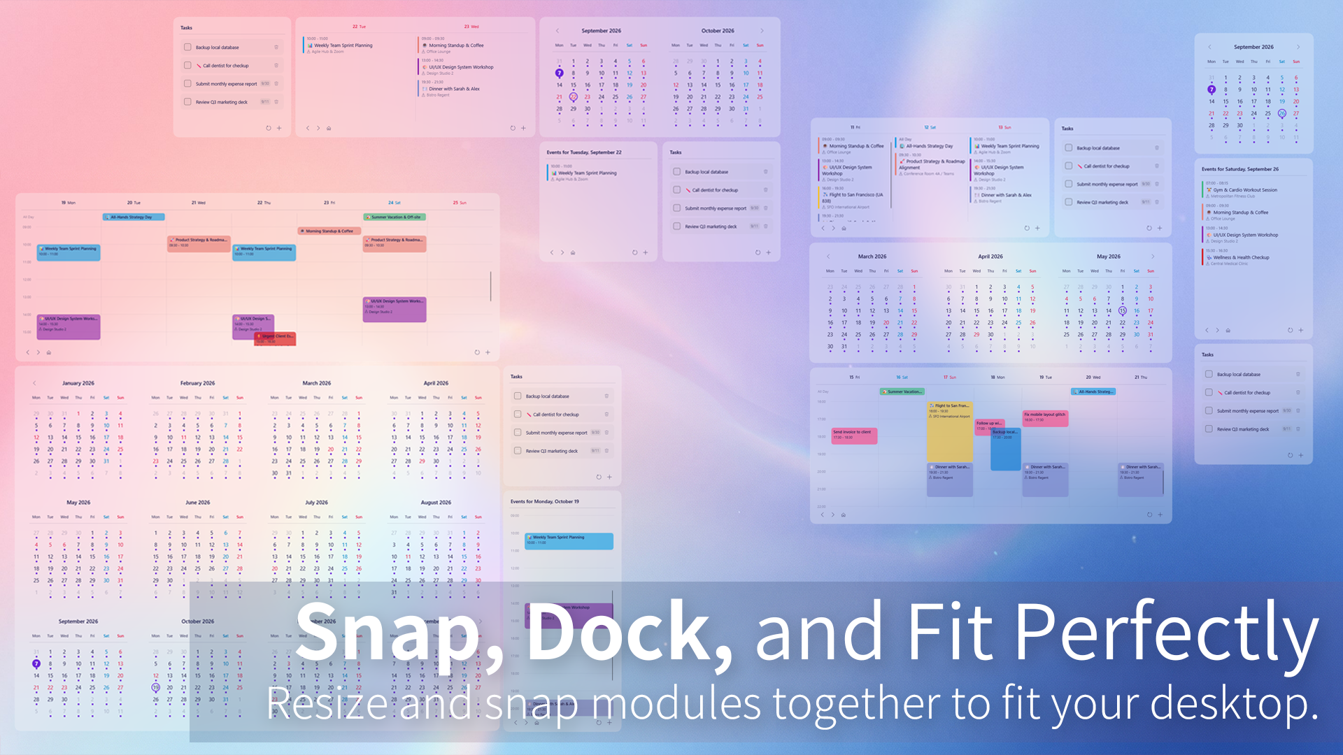 Snap, Dock, and Fit Perfectly